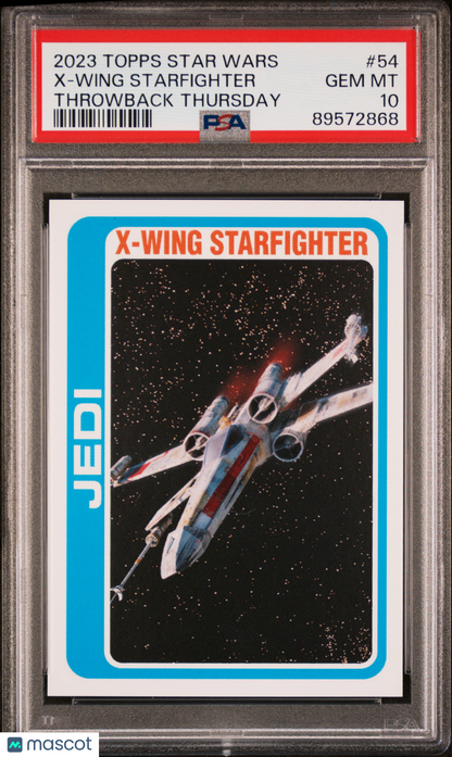 2023 Topps Star Wars Throwback Thursday X-Wing Starfighter #54 PSA 10