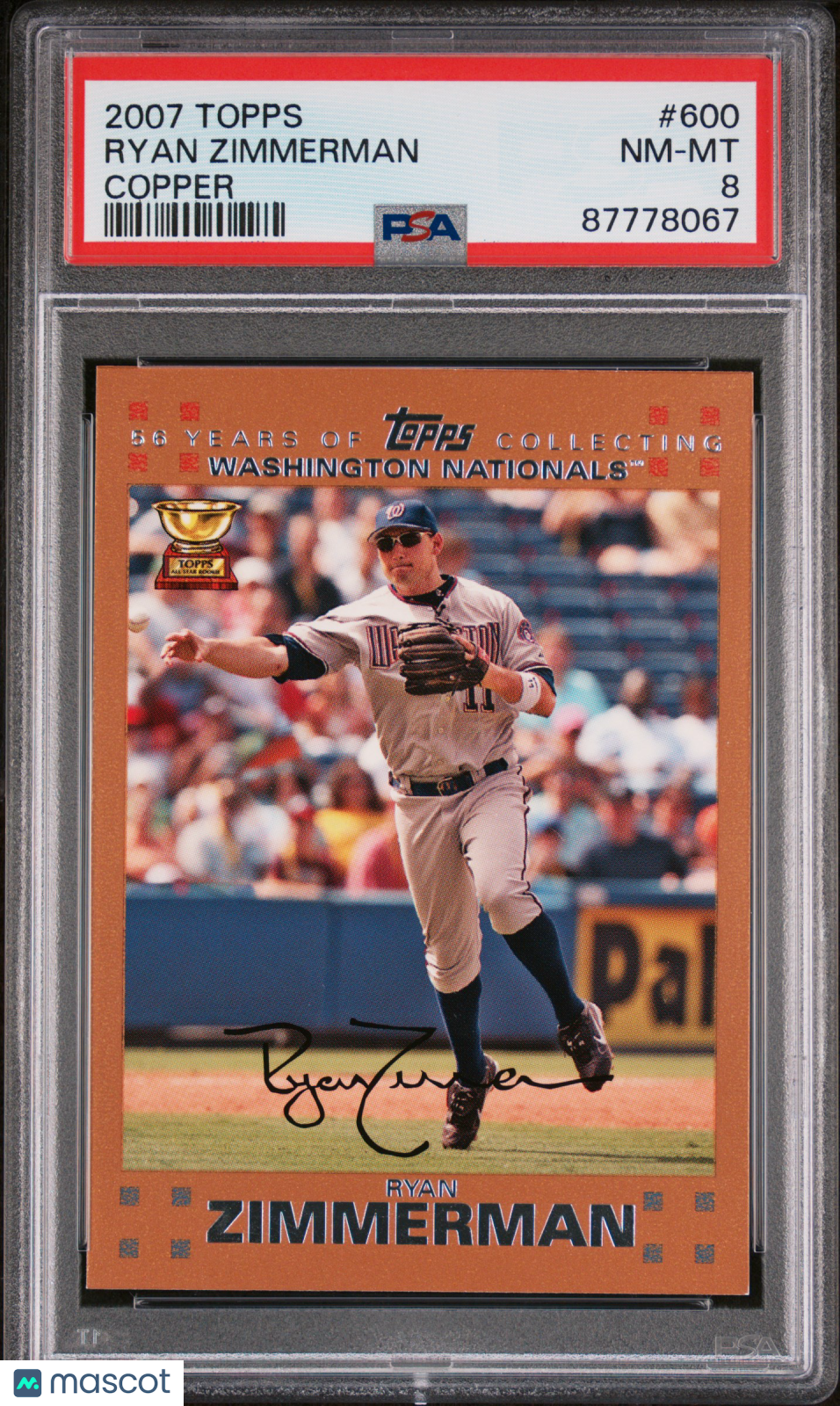 2007 Topps COPPER /56 Ryan Zimmerman #600 PSA 8 87778067 Highest Graded