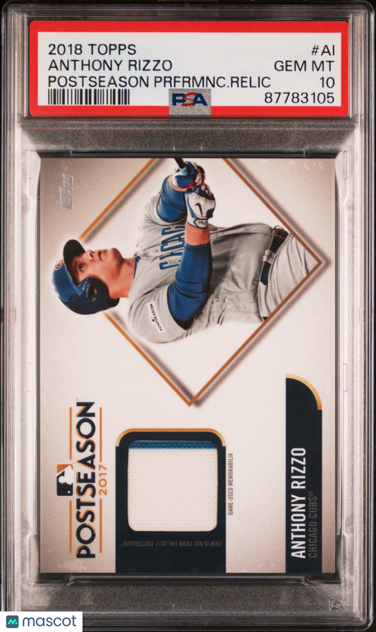 2018 Topps Postseason Performance Relics Anthony Rizzo #AI PSA 10 87783105 POP1