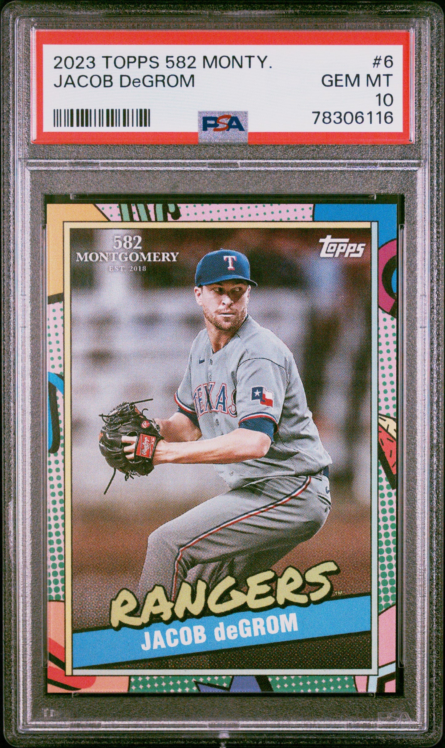 2023 Topps 582 Montgomery Set Baseball Jacob Degrom #6 Psa 10 78306116